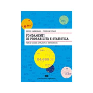 FONDAMENTI DI PROBABILITA' E STATISTICA  per le scienze matematiche e applicate