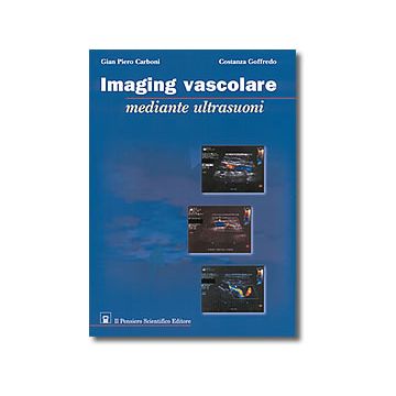 IMAGING VASCOLARE  -Mediante Ultrasuoni + CD con 1000 casi clinici