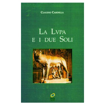 La Lupa e i due soli