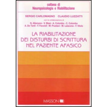 La riabilitazione dei disturbi di scrittura nei pazienti afasici