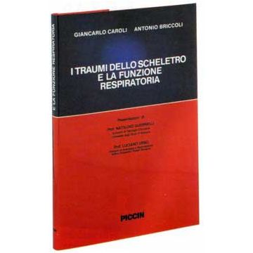 I traumi dello scheletro e la funzione respiratoria