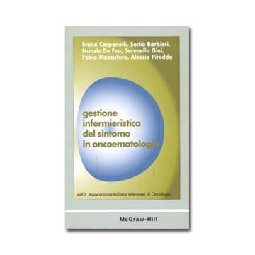 Gestione infermieristica del sintomo in oncoematologia