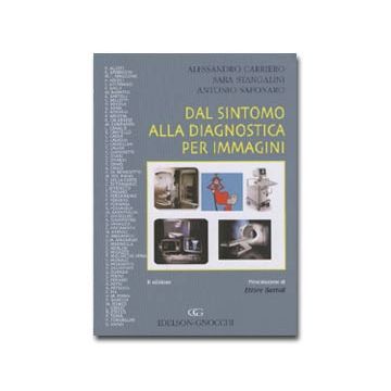 Dal Sintomo alla Diagnostica per Immagini 2/ed.