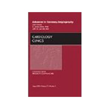 Advances in Coronary Angiography, An Issue of Cardiology Clinics Volume 27-3