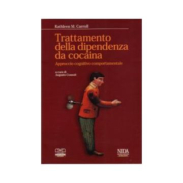 Trattamento della dipendenza da cocaina - Approccio cognitivo comportamentale