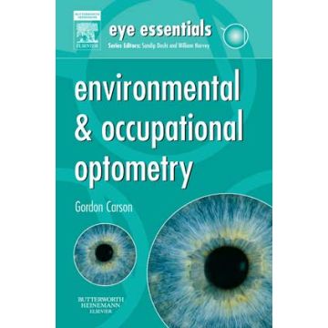 Eye Essentials: Environmental & Occupational Optometry