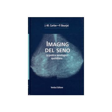 IMAGING DEL SENO  La pratica senologica quotidiana
