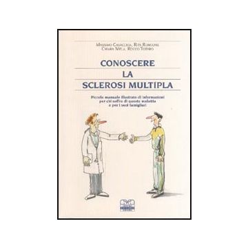 Conoscere la Sclerosi Multipla