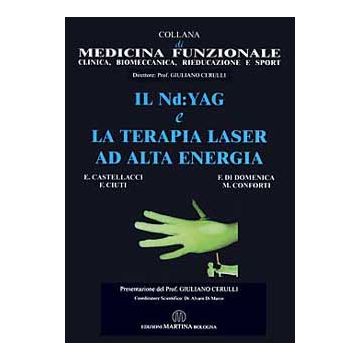 Il Nd:YAG e la Terapia Laser ad alta energia