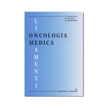 Lineamenti di oncologia medica 2/ed.