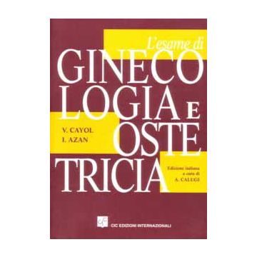 L'Esame di Ginecologia e Ostetricia