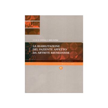 La riabilitazione del paziente affetto da artrite reumatoide