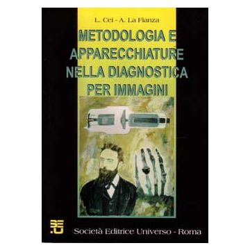 Metodologia e apparecchiature nella dignostica per immagini