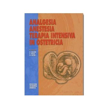 Analgesia anestesia terapia intensiva in ostetricia