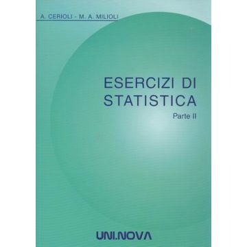 Esercizi di Statistica - Parte II - 2/ed.