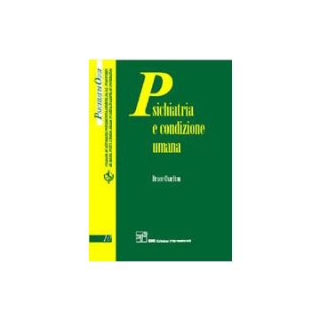 Psichiatria e condizione umana