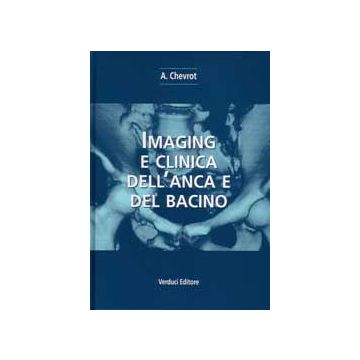 IMAGING E CLINICA DELL' ANCA E DEL BACINO