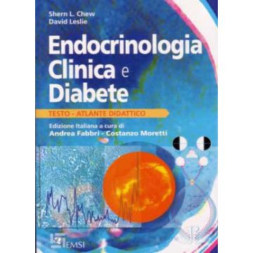 Endocrinologia clinica e diabete - Testo atlante didattico