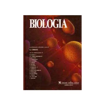 Biologia  [Chieffi - Delfino Editore] 