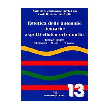 Estetica delle anomalie dentarie: aspetti clinico-ortodontici