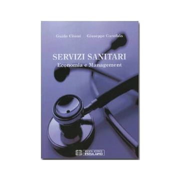 Servizi sanitari. Economia e management
