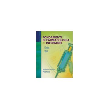 Fondamenti di Farmacologia per Infermieri 2/ed.