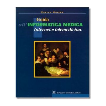 GUIDA ALL'INFORMATICA MEDICA, INTERNET E TELEMEDICINA