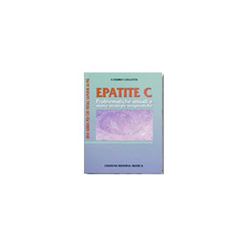 Epatite C. problematiche attuali e nuove strategie terapeutiche