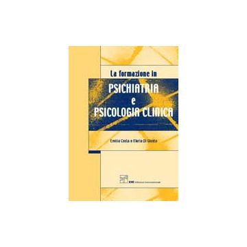 La formazione in psichiatria e in psicologia clinica