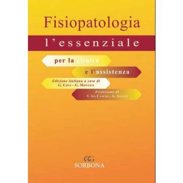 Fisiopatologia l’ essenziale - per la clinica e l' assistenza [Covi Montesi - Idelson Gnocchi]