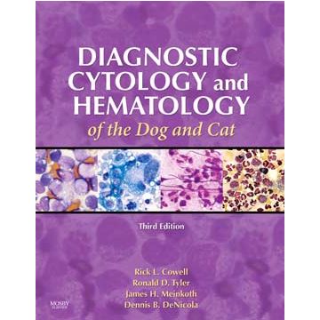 Diagnostic Cytology and Hematology of the Dog and Cat, 3rd Edition