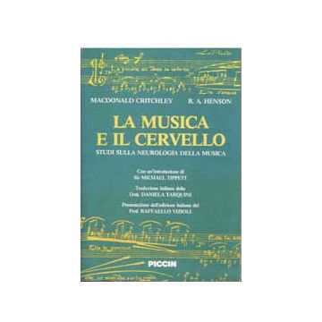 La musica e il cervello (Studi sulla neurologia della musica)