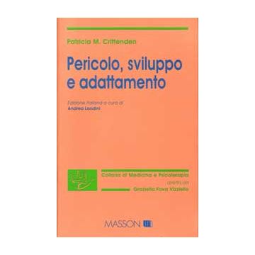 Pericolo, sviluppo e adattamento