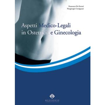 Aspetti medico-legali in Ostetricia e Ginecologia