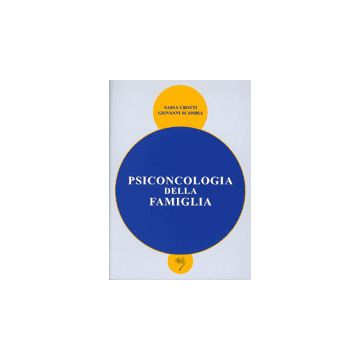 PSICONCOLOGIA DELLA FAMIGLIA