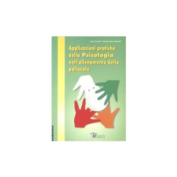 Applicazioni pratiche di allenamento e psicologia nella pallavolo