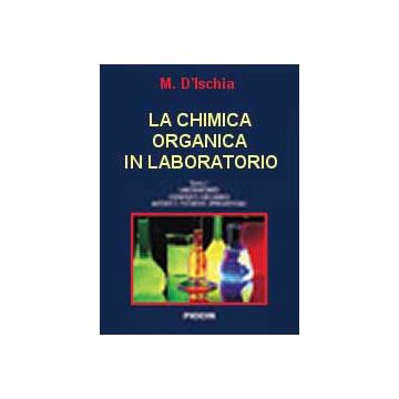 La Chimica Organica in Laboratorio