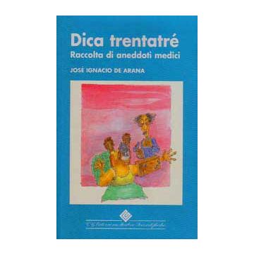 Dica 33  - Raccolta di aneddoti medici