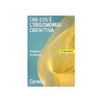 Che cos'è l'ergonomia cognitiva