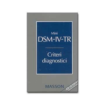 Mini DSM-IV-TR. Criteri diagnostici 4/ed.