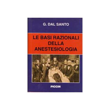 Le basi razionali dell'anestesiologia