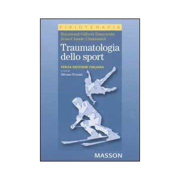 Traumatologia dello sport 3/ed. [Danowski - Elsevier Masson Italia]