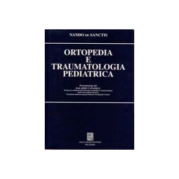 Ortopedia e Traumatologia Pediatrica