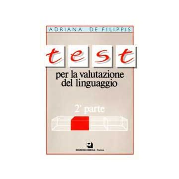 Test per la valutazione del linguaggio  2°parte  
