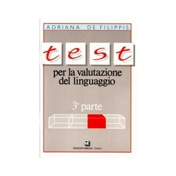 Test per la valutazione del linguaggio 3°parte  