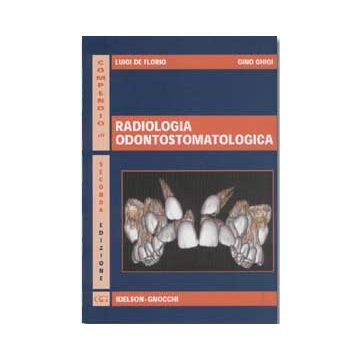 Compendio di radiologia odontostomatologica 2/ed.