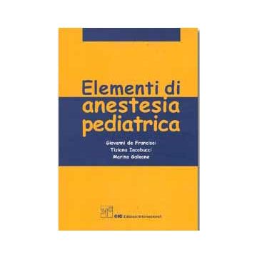 Elementi di Anestesia Pediatrica