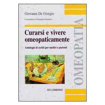 Curarsi e vivere Omeopaticamente