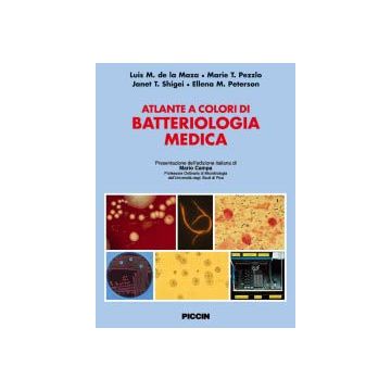Atlante a colori di batteriologia medica  [De La Maza - Piccin Editore]