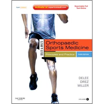 DeLee and Drez's Orthopaedic Sports Medicine, 3rd Edition - Expert Consult - Online and Print, 2-Volume Set